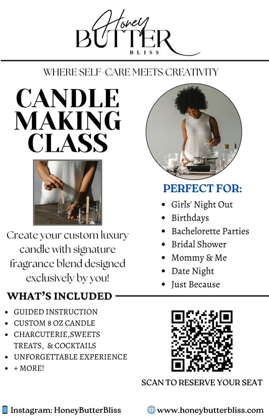 Candle Lit ✨ A Luxe Experience (Candle-Making Class)